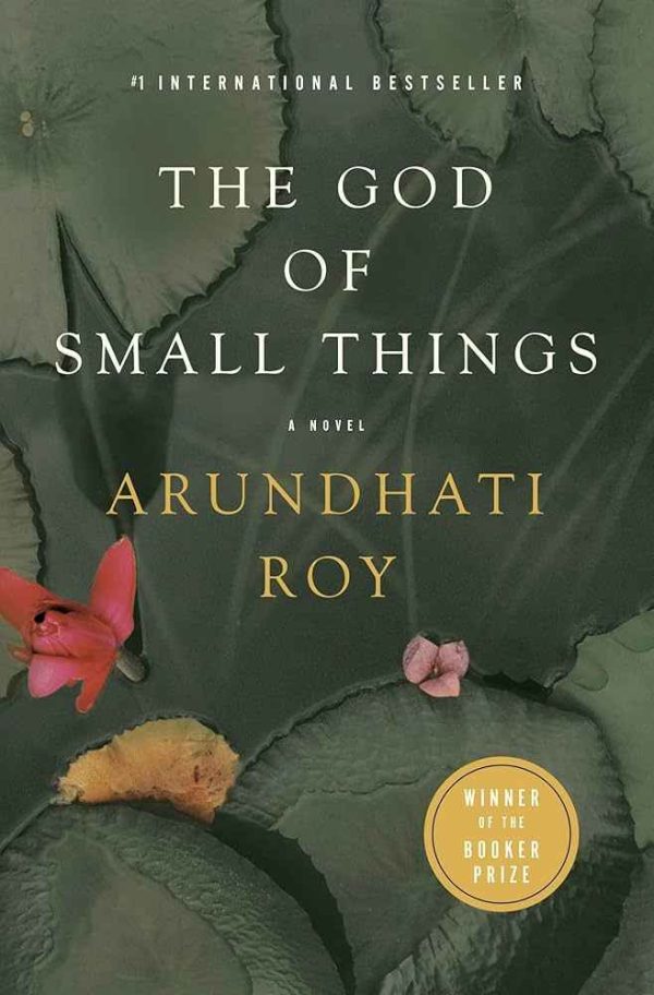 "The God of Small Things" by Arundhati Roy