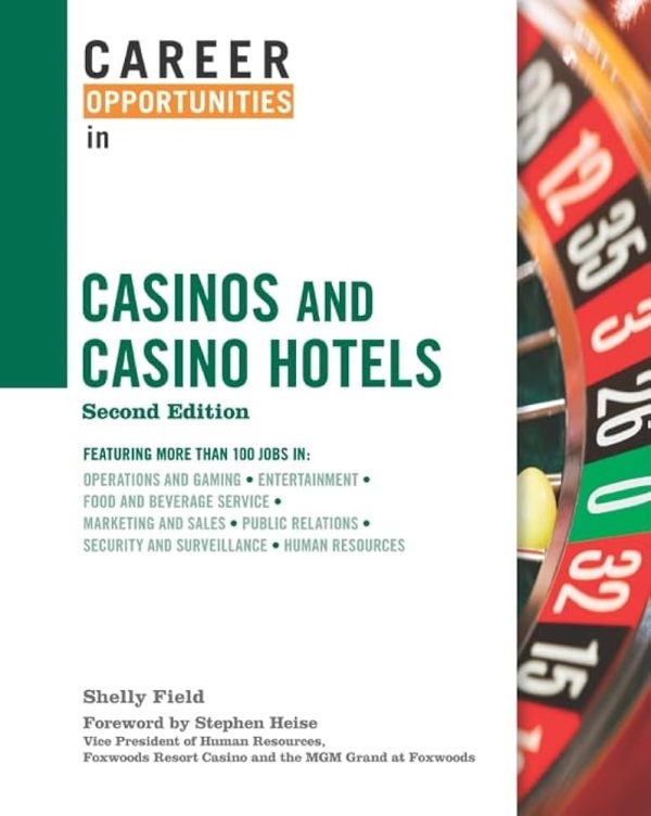 “Career Opportunities in Casinos and Casino Hotels”